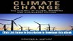 [Read Book] Climate Change: The Science of Global Warming and Our Energy Future Kindle