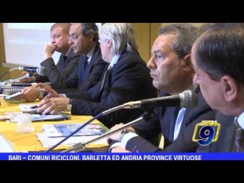 Bari | Comuni ricicloni 2016, Barletta ed Andria i più virtuosi tra le Province