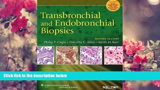 FREE [DOWNLOAD] Transbronchial and Endobronchial Biopsies Philip T. Cagle MD For Ipad