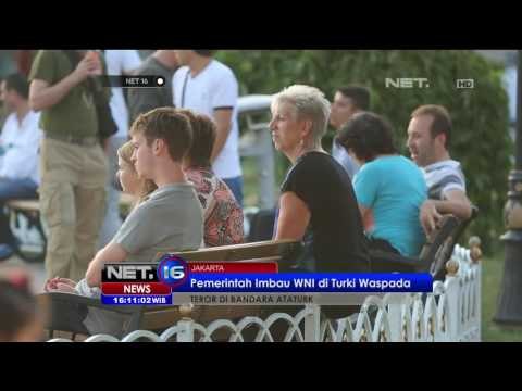 Pemerintah Indonesia Pastikan Tidak Ada WNI Jadi Korban Bom di Istanbul - NET16