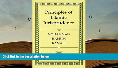 PDF [DOWNLOAD] Principles of Islamic Jurisprudence [DOWNLOAD] ONLINE