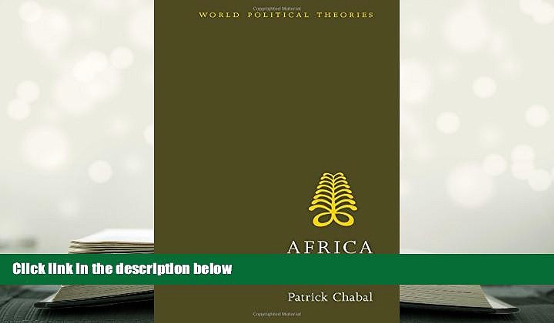 Epub Africa: The Politics of Suffering and Smiling (World Political Theories) READ PDF