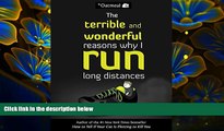 Download [PDF]  The Terrible And Wonderful Reasons Why I Run Long Distances (Turtleback School