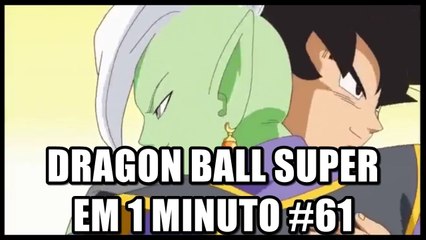 Dragon Ball Super em 1 minuto #61