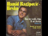 Hamid Ragipovic-Ko te voli cija li si zena 1976