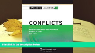 Kindle eBooks  Casenote Legal Briefs: Conflicts, Brilmayer, Goldsmith, and O Hara, 6th Edition