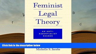 FREE [PDF]  Feminist Legal Theory: An Anti-Essentialist Reader [DOWNLOAD] ONLINE