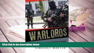 Kindle eBooks  Warlords: Strong-arm Brokers in Weak States (Cornell Studies in Security Affairs)