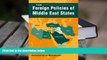 Kindle eBooks  The Foreign Policies of Middle East States (The Middle East in the International