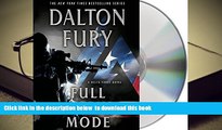 BEST PDF  Full Assault Mode: A Delta Force Novel [DOWNLOAD] ONLINE