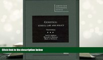 Epub Genetics: Ethics, Law and Policy, 3d (American Casebooks) (American Casebook Series) PDF