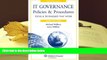 READ ONLINE  IT Governance Policies and Procedures, 2008 Edition (IT Governance Policies