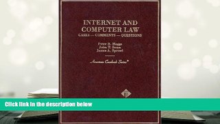 Kindle eBooks  Internet and Computer Law: Cases-Comments-Questions (American Casebook Series and