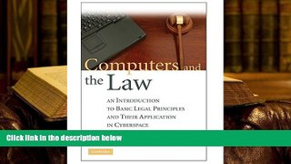 Kindle eBooks  Computers and the Law: An Introduction to Basic Legal Principles and Their