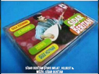 SİDAR BERÎTAN ÇİYAYE WELAT 1996