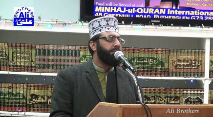 Shahan e Jahan Kis Liye Sharmaye Hoe Hain, Naat, Hamid Shareef Sb at MQI Glasgow on Mowlid 2016