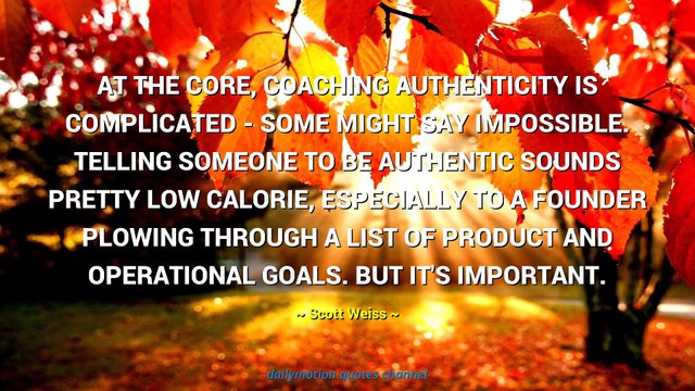 Scott Weiss Quotes #1