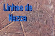 As Misteriosas Linhas de Nazca (#3)