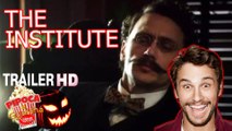 Horror movie THE INSTITUTE 2017 filme trailer James Franco filmes de terror