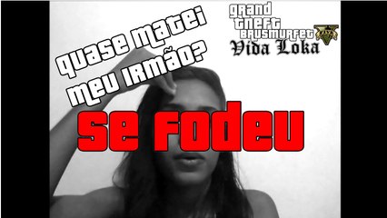 A Maior Loucura Da Minha vida, Matei Meu irmãooo????