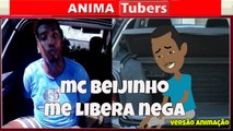 ENTREVISTA MC BEIJINHO - ''ME LIBERA NEGA'' (VERSÃO DESENHO ANIMADO) ANIMATUBERS#38