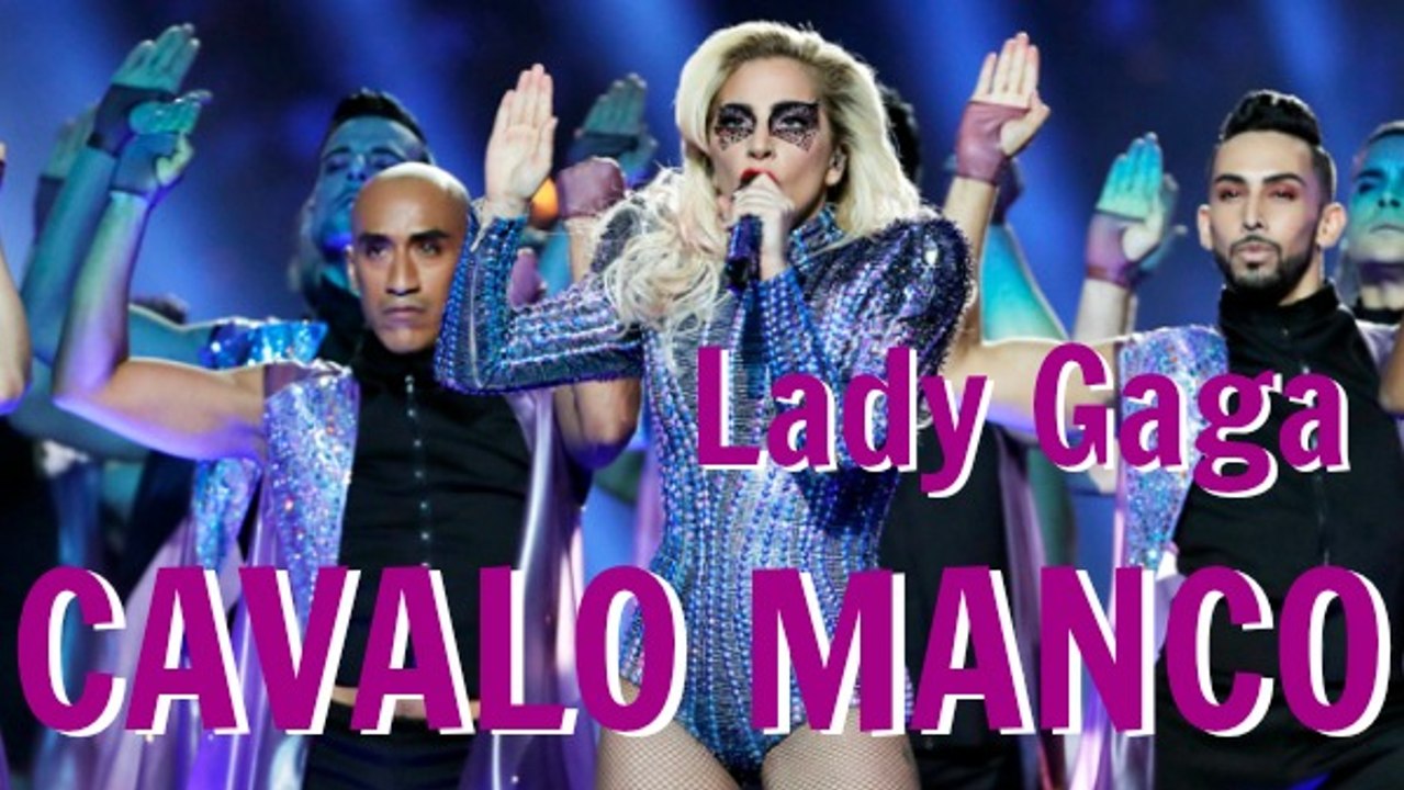 Lady Gaga - Cavalo Manco