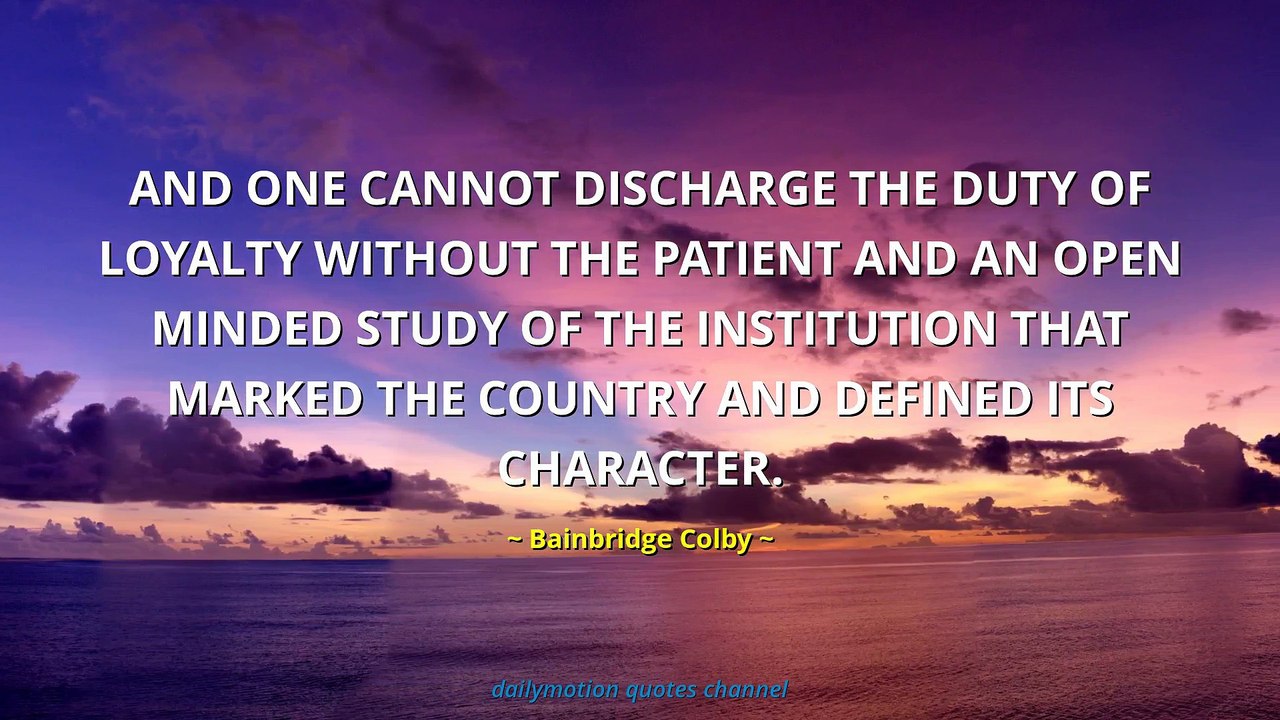 Bainbridge Colby Quotes