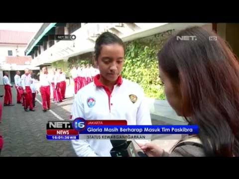 Gloria Masih Berharap Masuk Tim Paskibra - NET16