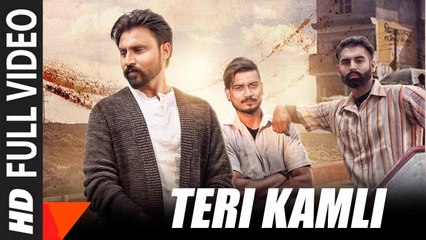 Teri Kamli (Full Video) Goldy, Desi Crew, Parmish Verma | New Punjabi Song 2017 HD