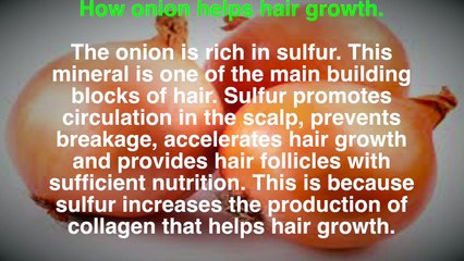 27. How To Restore Hair Loss With Onion Juice, You Will See What happens.