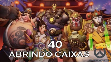 OVERWATCH - ABRINDO CAIXAS - EU SOU MUITO AZARADO PQP