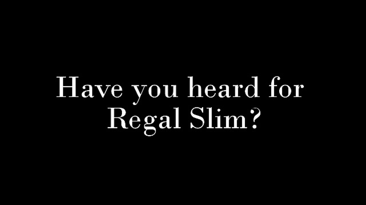 Regal Slim Reviews – Will it Work For You