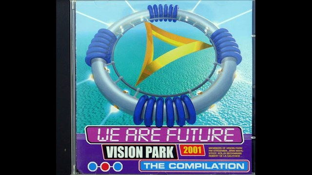 Hymne VISION PARK 2001 – MEMBERS OF VISION PARK – We ARE FUTURE