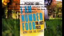 Download I Am Number Four: The Lost Files: Hunt for the Garde ebook PDF