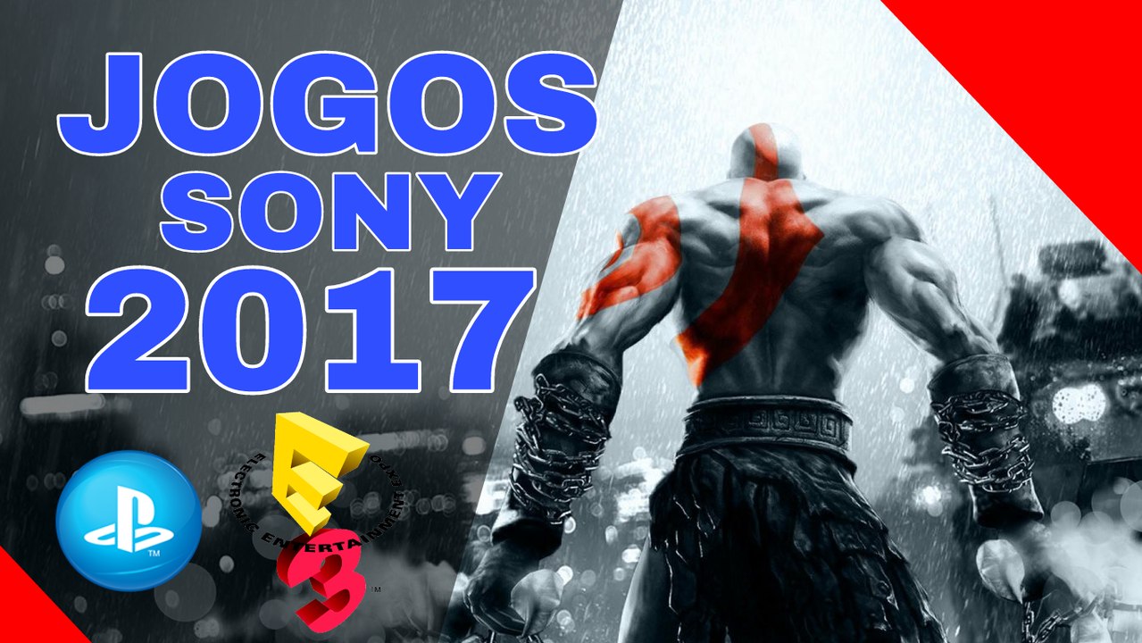 E3 2017 JOGOS DA SONY