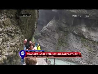 Suasana Asri Menuju Ngarai Partnach di Jerman - NET5