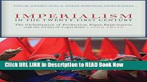 [Popular Books] Imperialism in the Twenty-First Century: Globalization, Super-Exploitation, and