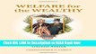 [Popular Books] Welfare for the Wealthy: Parties, Social Spending, and Inequality in the United