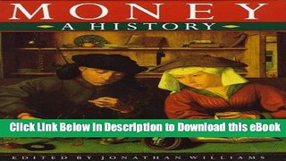 [Read Book] Money: A History Kindle