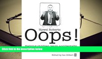 PDF [DOWNLOAD] Oops!: Helping Children Learn Accidentally Hywel Roberts  For Kindle