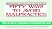 DOWNLOAD Fifty Ways to Avoid Malpractice: A Guidebook for Mental Health Professionals Kindle