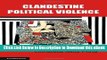EPUB Download Clandestine Political Violence (Cambridge Studies in Contentious Politics) Mobi