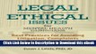 [Read Book] Legal and Ethical Issues for Mental Health Clinicians: Best Practices for Avoiding
