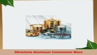 Silvertone Aluminum Communion Ware 76f098ba
