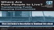 [Read Book] Where are Poor People to Live?: Transforming Public Housing Communities (Cities and