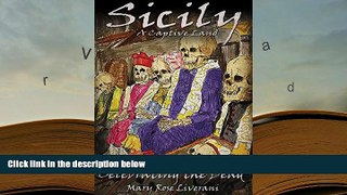 FREE [PDF]  Sicily, A Captive Land PDF [DOWNLOAD]