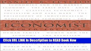 [Popular Books] The Age of the Economist (9th Edition) FULL eBook