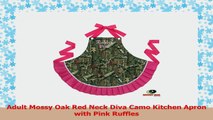 Adult Mossy Oak Red Neck Diva Camo Kitchen Apron with Pink Ruffles 7edc358c