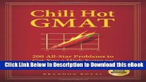 [Read Book] Chili Hot GMAT: 200 All-Star Problems to Get You a High Score on Your GMAT Exam Online