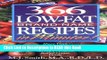 Read Book 366 Low-Fat, Brand-Name Recipes in Minutes!: More Than One Year of Healthy Cooking Using